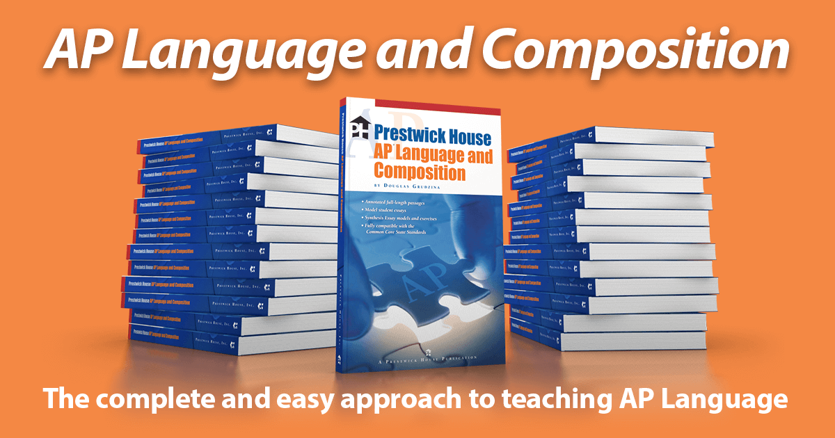 AP Language & Composition Prestwick House